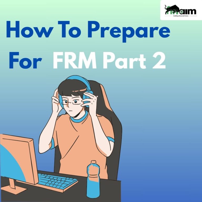 How To Prepare For FRM Part 2